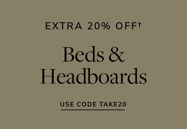 Extra 20% off Beds & Headboards