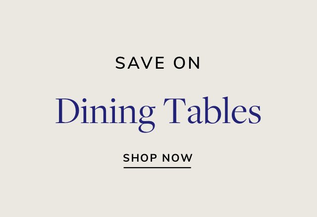 Save Big on Dining Tables