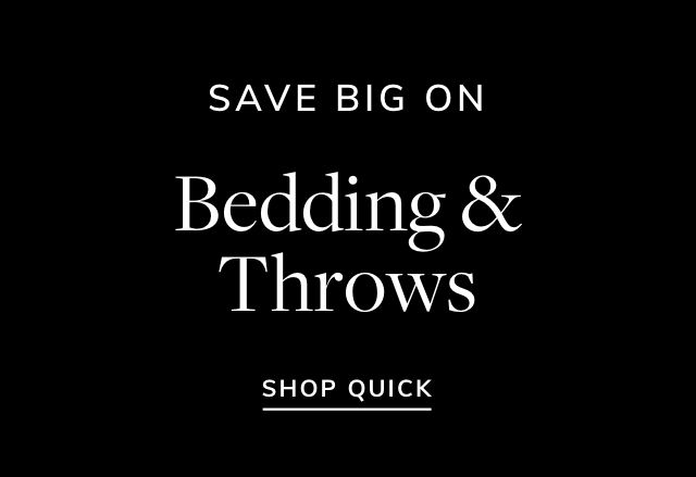 Big Savings on Bedding & Throws