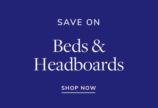 Save Big on Beds & Headboards