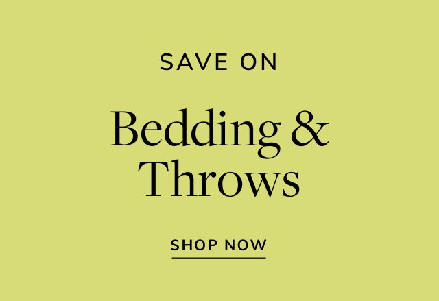 Save on Bedding & Throws