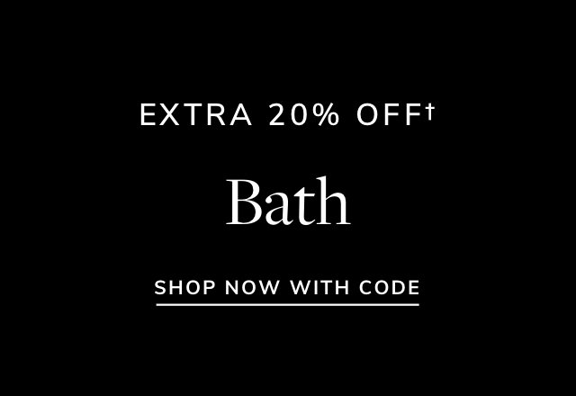 Extra 20% off Bath