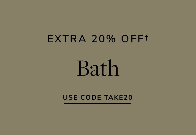 Extra 20% off Bath