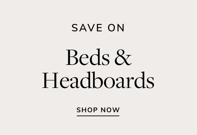 Save on Beds & Headboards