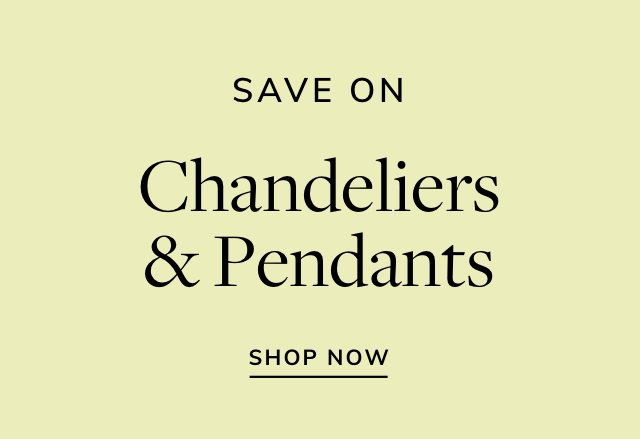 Save on Chandeliers & Pendants