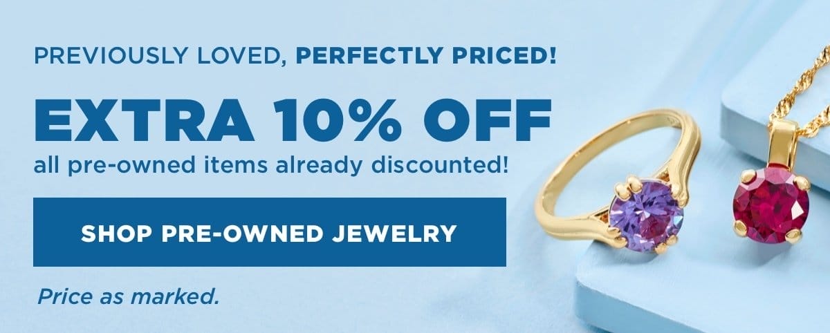 Previously loved, perfectly priced! EXTRA 10% OFF all pre-owned items already discounted! Price as marked.