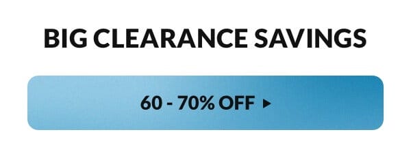 Shop 60-70% off clearance items. Price as marked. 