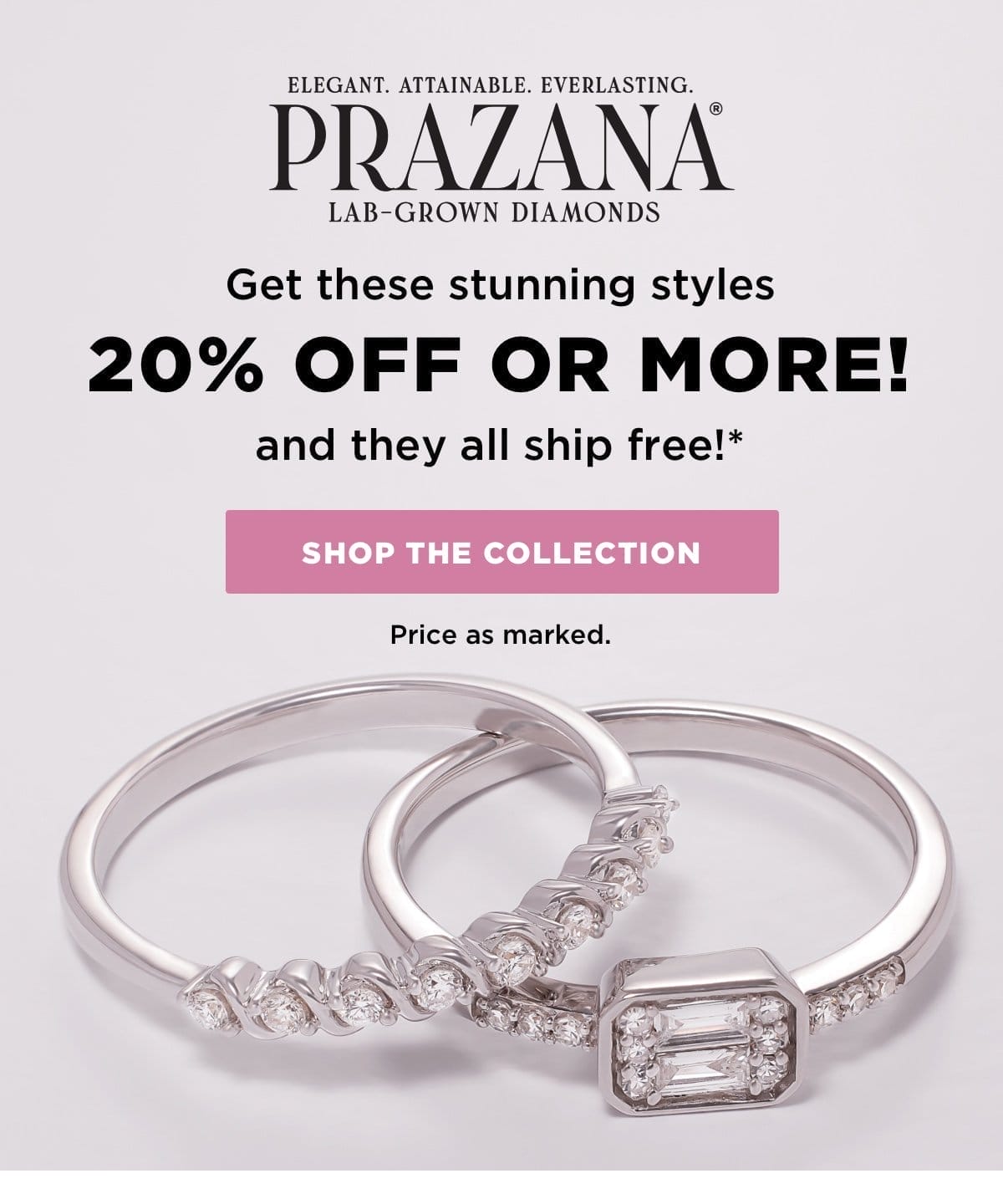 Shop Prazana Lab-Grown Diamonds 20% off with free shipping. Price as marked