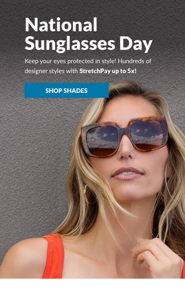 Shop sunglasses with StretchPay up to 5x