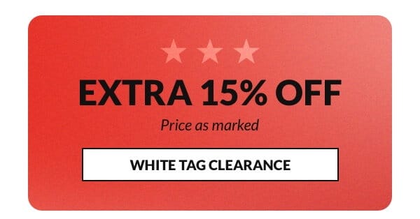 Extra 15% off clearance price. Price as marked.