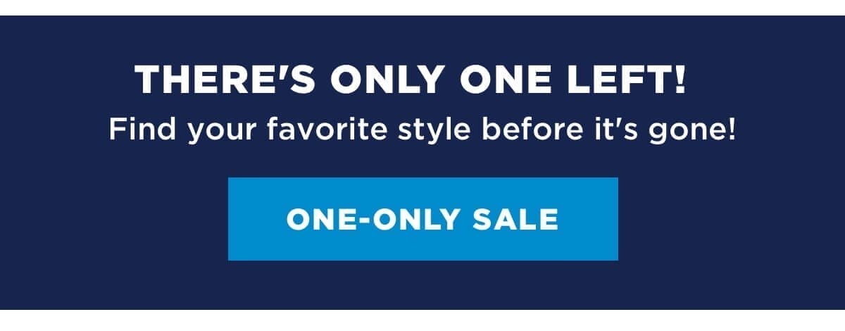 Shop one only sale