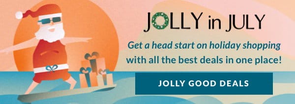 Shop all Jolly in July Deals