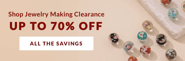 Shop Jewelry Making Clearance Up to 70% Off