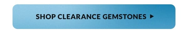 Shop Clearance Gemstones 