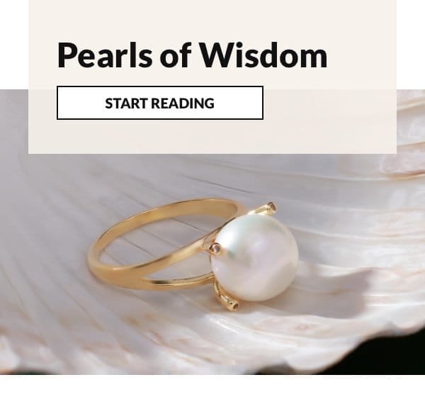 Read our Pearls of Wisdom blog. 