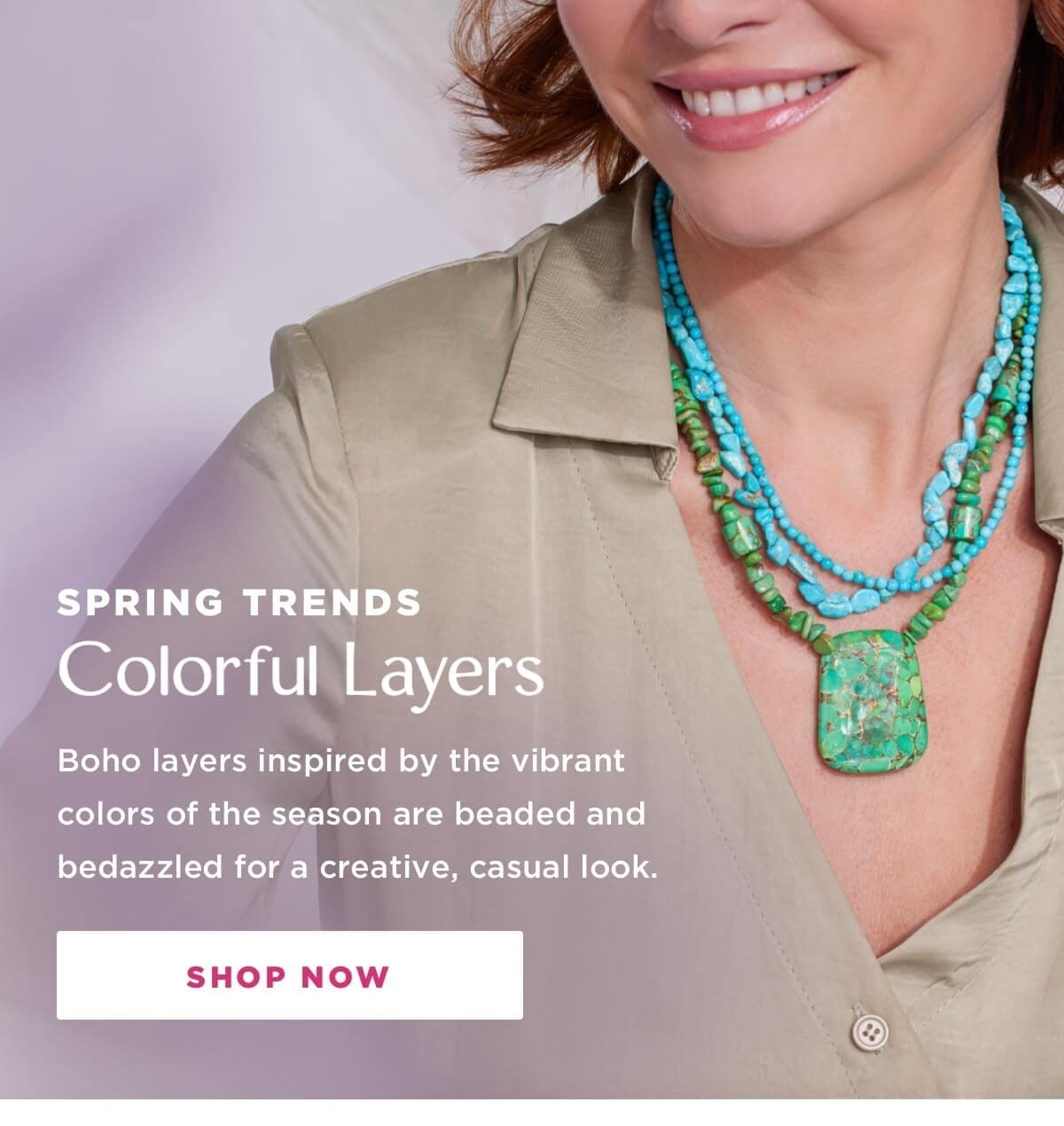 Shop Colorful Layers
