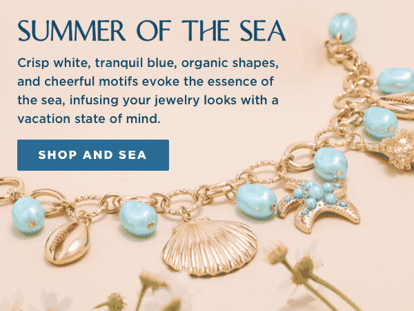 Shop Summer of the Sea Jewelry Collection 