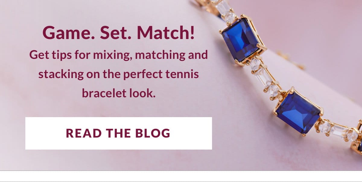 Read the blog for styling the perfect tennis bracelet stack