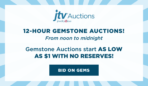 JTV Auctions: 12-hour gemstone auctions start as low as \\$1