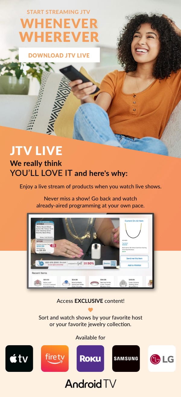 Watch JTV alongside your favorite hosts with our free JTV Live app. 