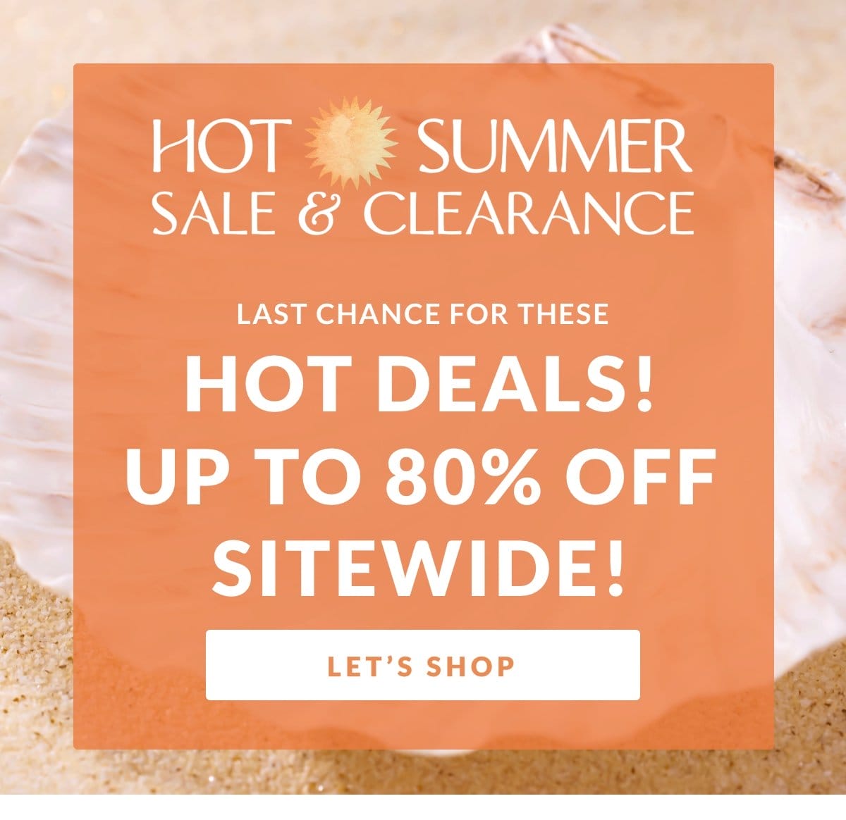 Shop best sellers up to 80% off sitewide