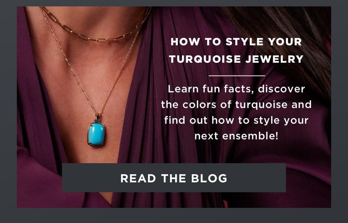 Read the blog on how to style turquoise jewelry