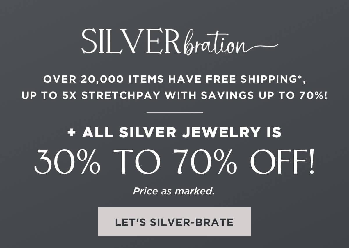 30% to 70% off all silver jewelry. Price as marked