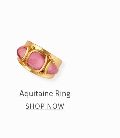 Aquitaine Ring - Shop Now