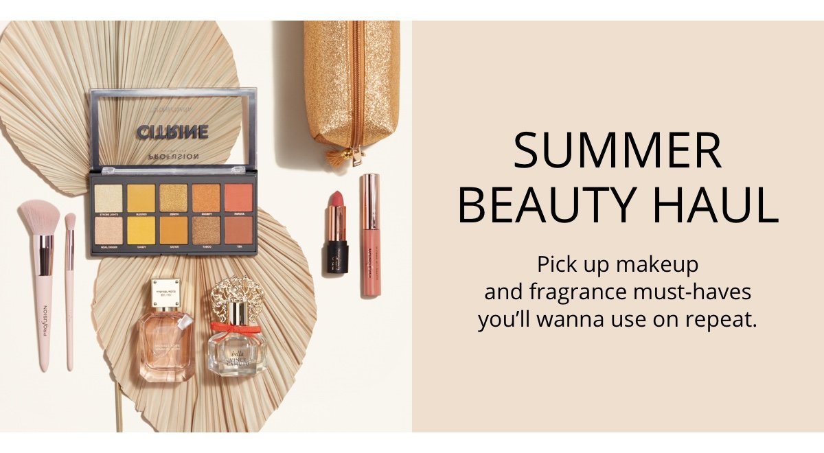 Summer| Beauty Haul|Pick up makeup|and fragrance must-haves|you ll wanna use on repeat.