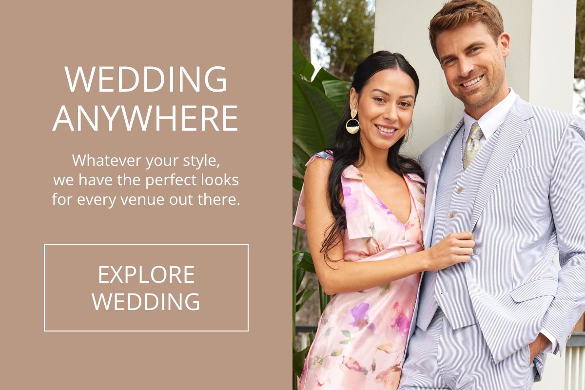 Wedding Anywhere|Whatever your style, we have the perfect look for every venue out there.|EXPLORE WEDDING