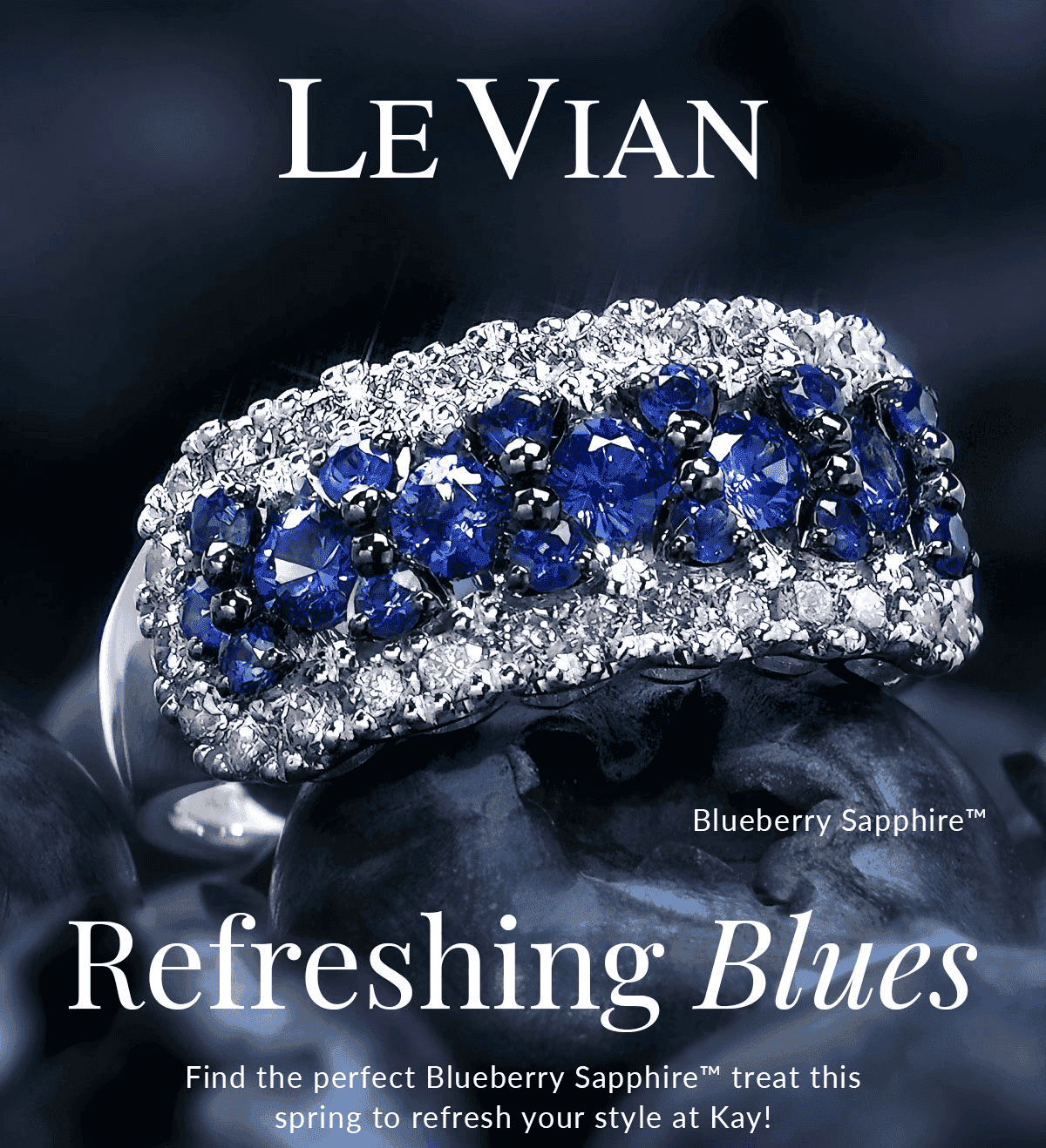 Image of a beautiful blue sapphire ring. Refreshing Blues - Find the perfect Blueberry Sapphire™ treats this spring to refresh your style at Kay!
