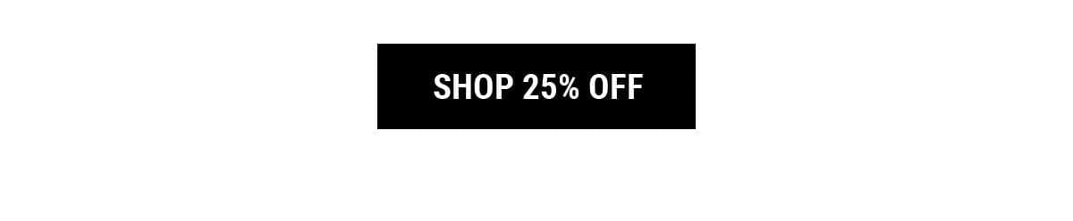 Shop 25% Off