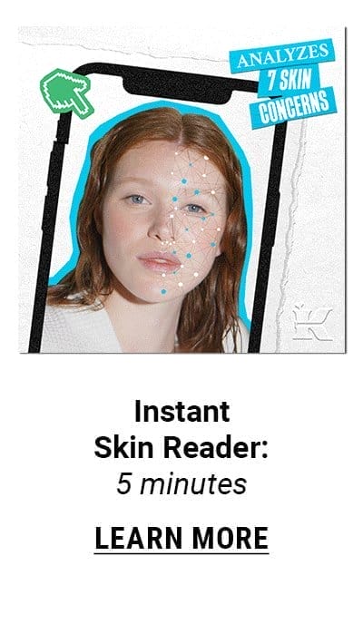 Instant Skin Reader
