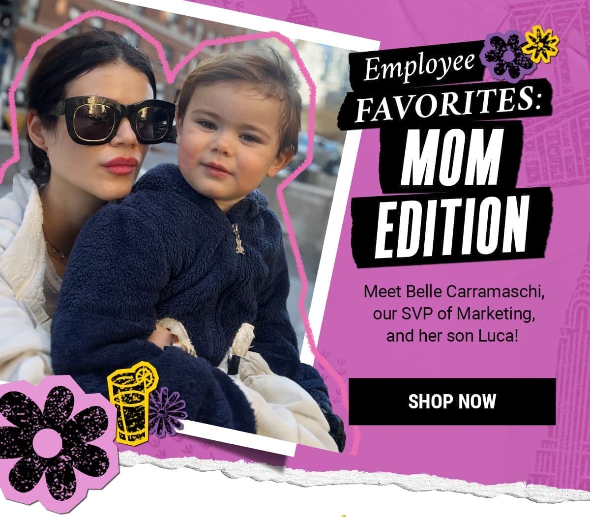 Employee Favorites: Mom Edition