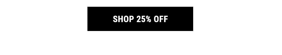 Shop 25% Off