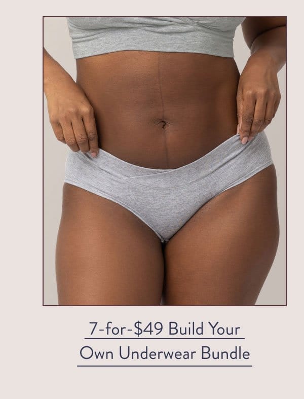 7-for-\\$49 Build Your Own Underwear Bundle