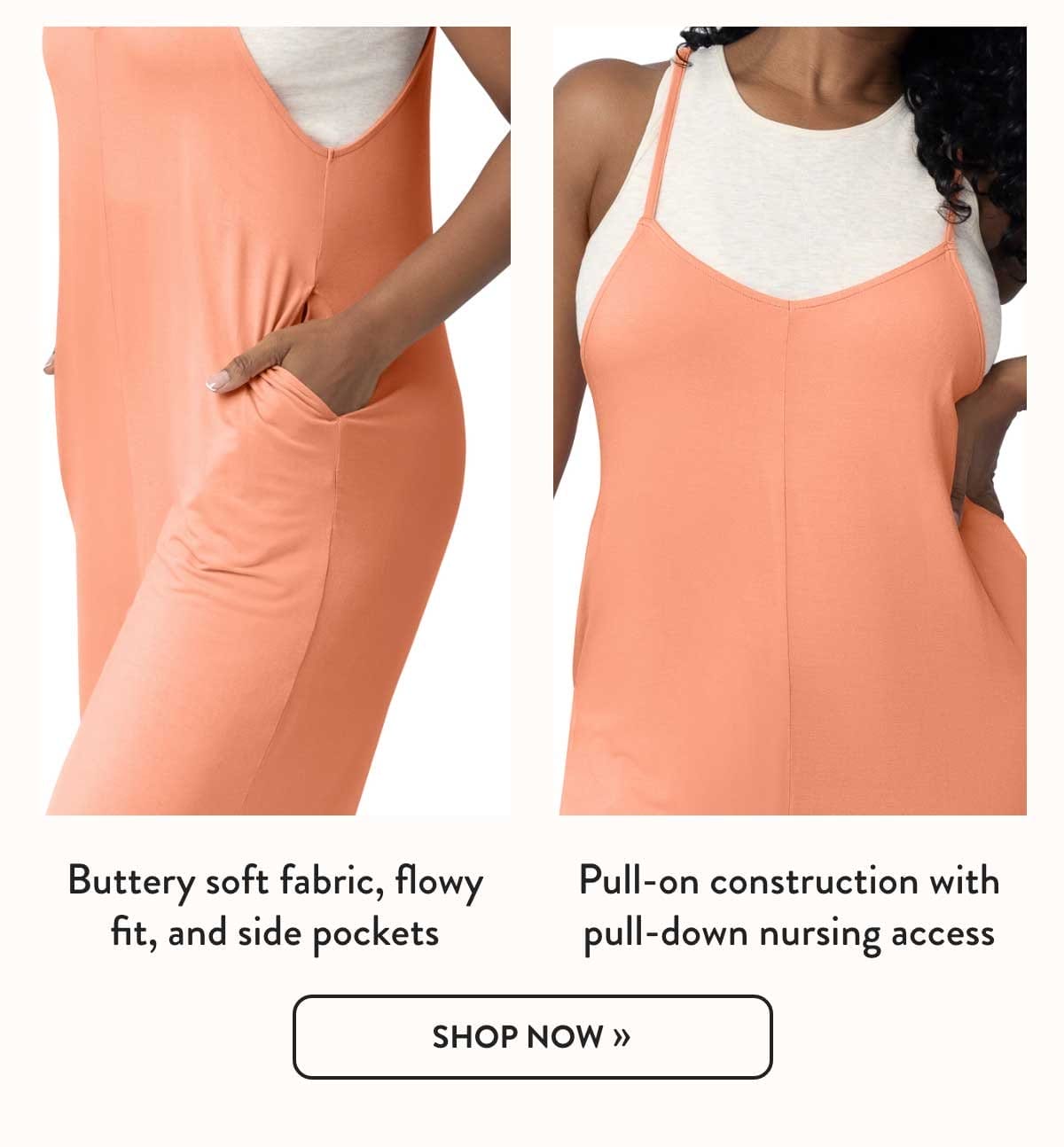 Buttery soft fabric, flowy fit, and side pockets. Pull-on construction with pull-down nursing access.