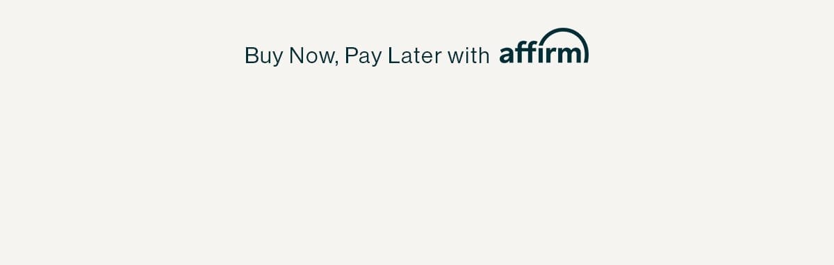 Buy Now Pay Later with Affirm