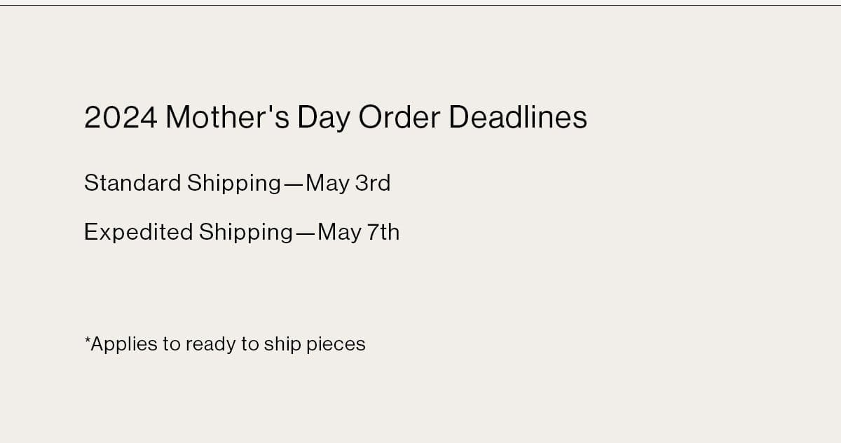 Mother's Day Order Deadlines 2024