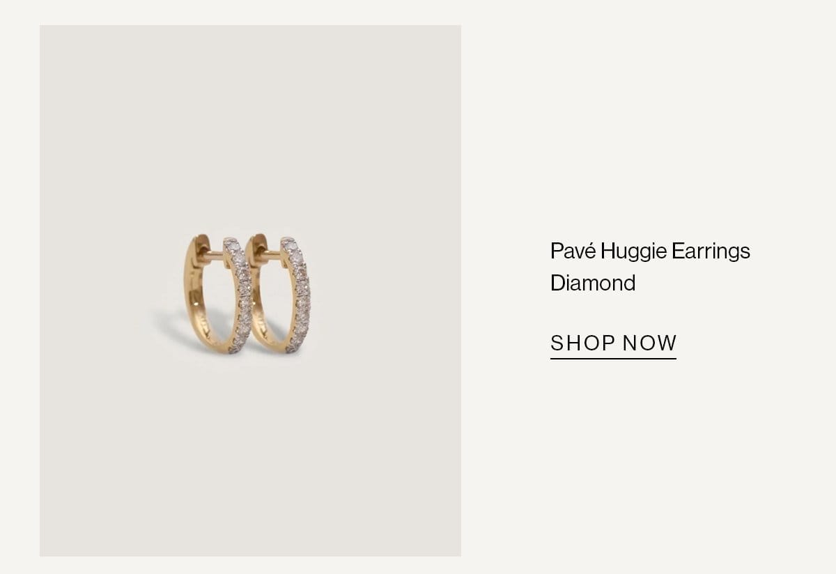 Pavé Huggie Earrings Diamond