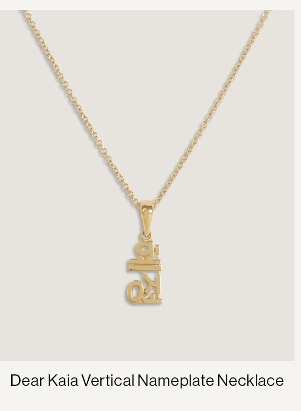 Dear Kaia Vertical Nameplate Necklace