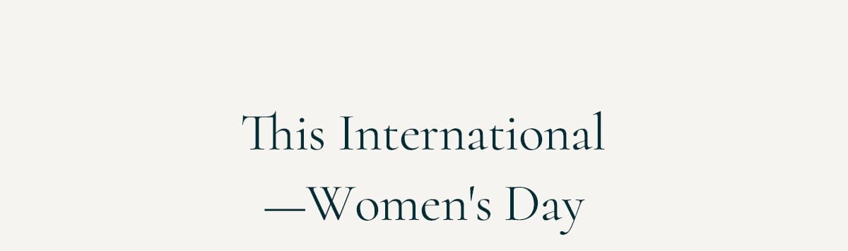 International Women's Day