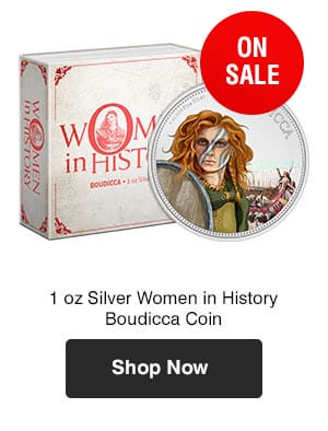 1 oz Silver Women in History Boudicca Coin (2022) - On Sale 