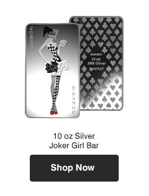 10 oz Silver Joker Girl Bar