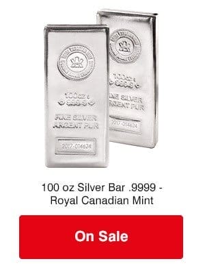 100 oz Silver bars from Royal Canadian Mint ON SALE