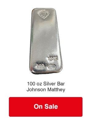 100 oz Silver Bars- Johnson Matthey on SALE!
