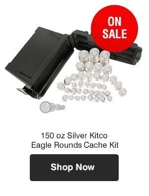 150 oz Silver Eagle Rounds Kitco Cache Kit