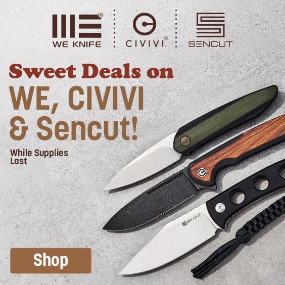 WE, CIVIVI and Sencut on Sale