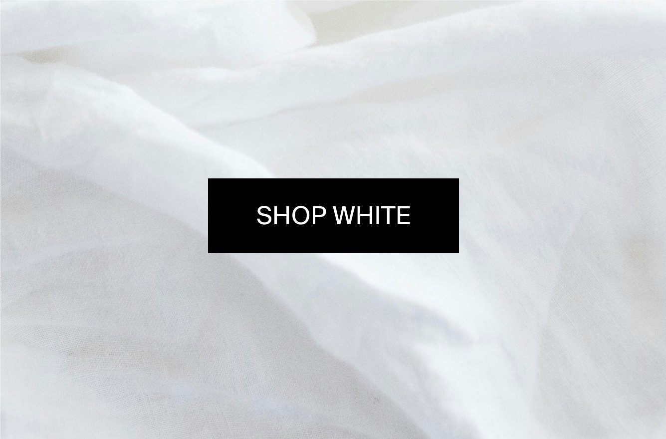 SHOP WHITE.