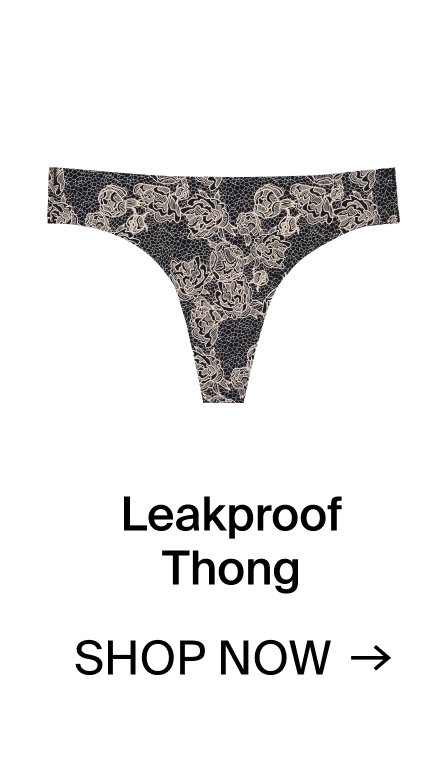 Leakproof Thong. SHOP NOW.